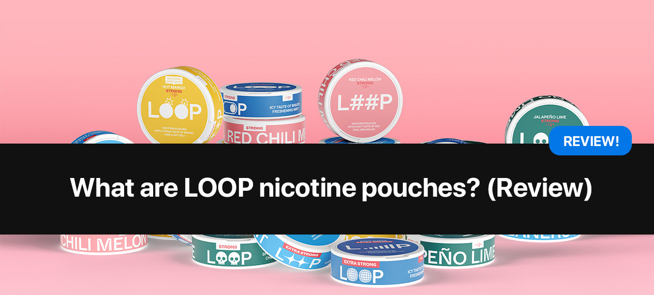 https://www.snusdaddy.eu/media/amasty/blog//84/What_are_loop_nicotine_pouches_review.jpg