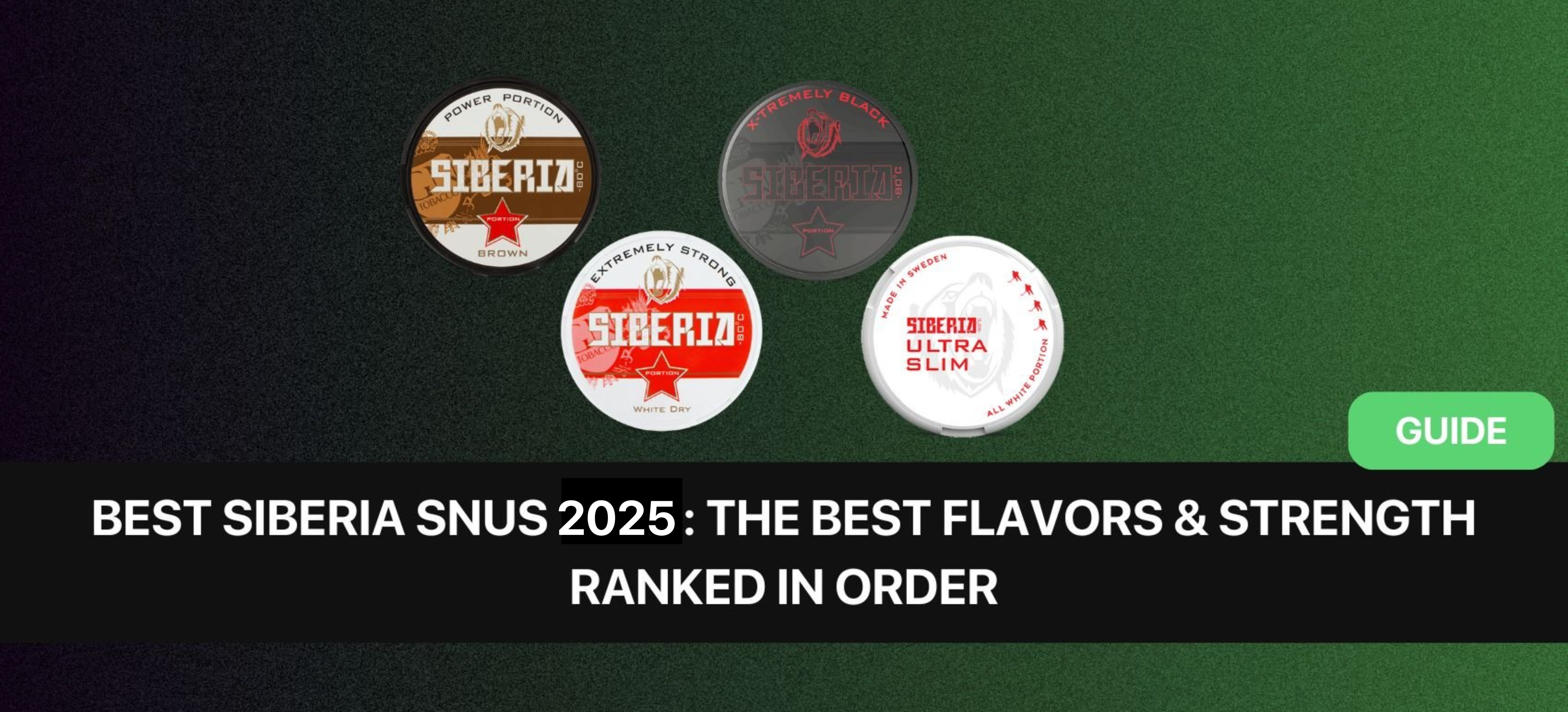 https://www.snusdaddy.eu/media/amasty/blog/Siberia_Snus.jpg