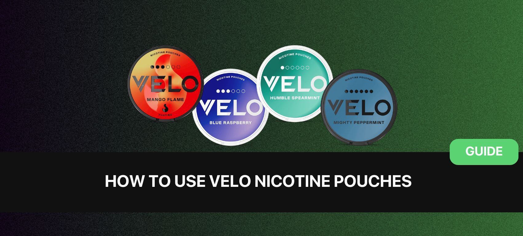 image of cans of velo nicotine pouches and the text how to use velo nicotine pouches