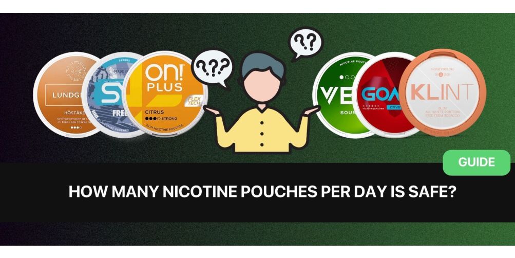 https://www.snusdaddy.eu/media/amasty/blog/cache/H/o/1003/502/How_many_nicotine_pouches_a_day_is_safe.jpg