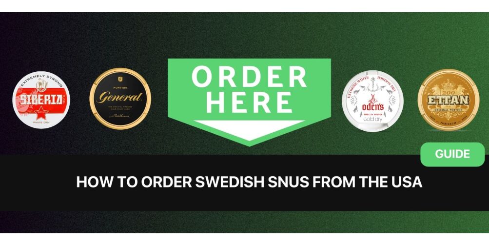 https://www.snusdaddy.eu/media/amasty/blog/cache/o/r/1003/502/order_swedish_snus_in_USA.jpg