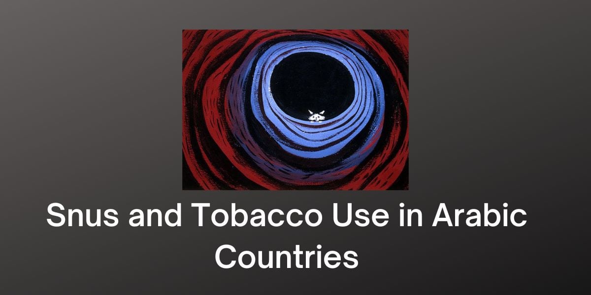Snus and tobacco use in arabic countries